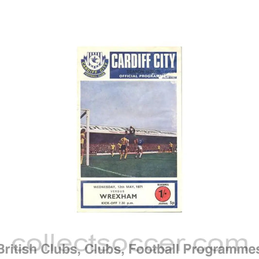 1971 - Cardiff City v Wrexham official programme 12/05/1971 half price