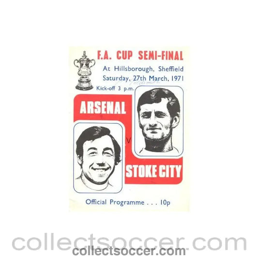 1971 FA Cup Semi-Final Arsenal v Stoke City official programme 27/03/1971 FA Cup Semi-Final signed