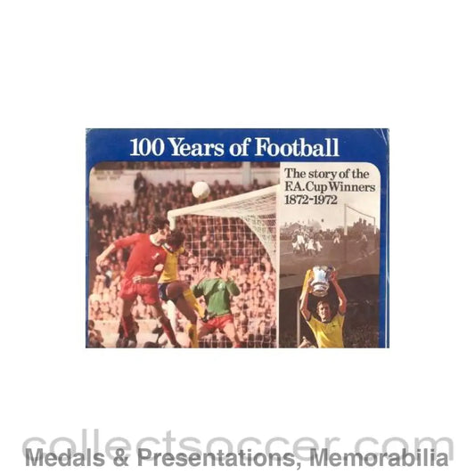 1972 - F.A. Cup Centenary Medals 1872-1972 collection