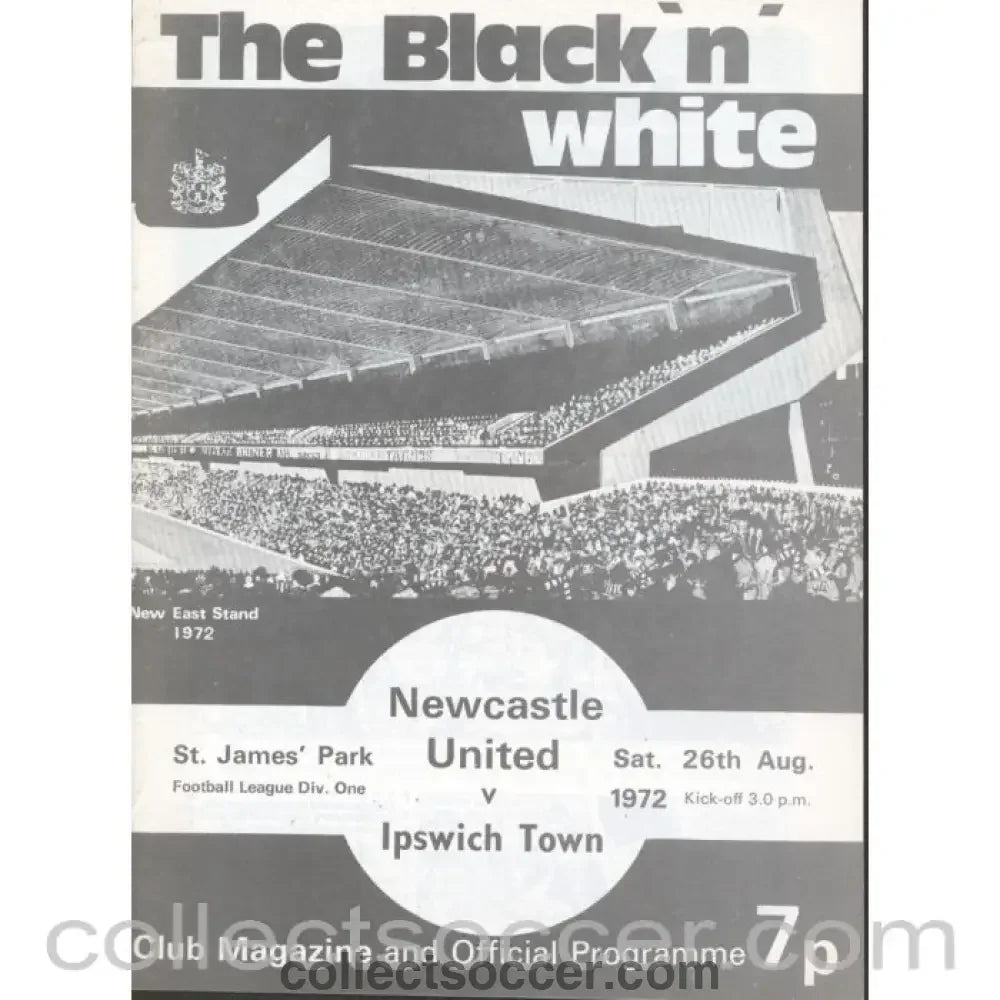 1972 - Newcastle United v Ipswich Town Programme 26/08/1972 - Collect Soccer