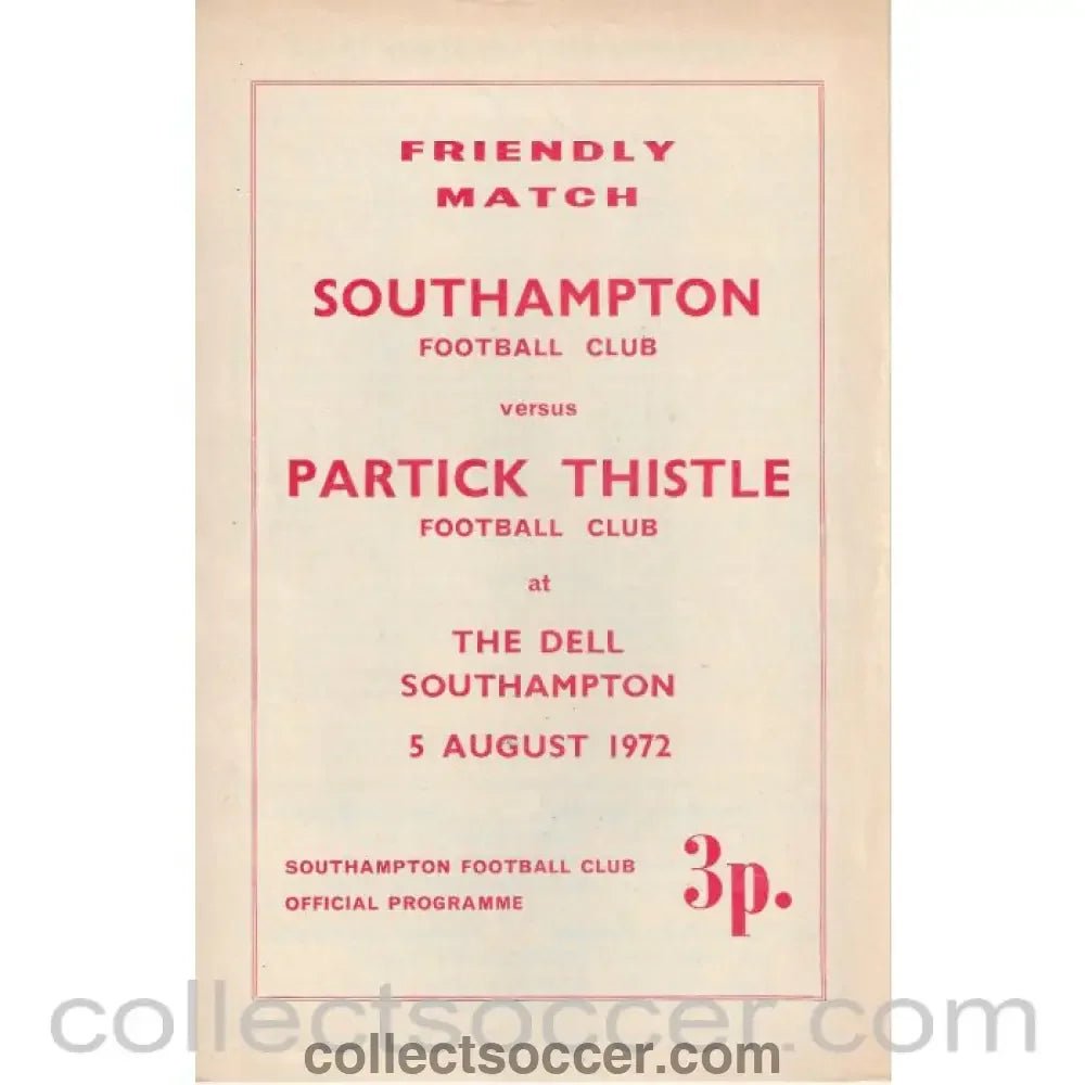 1972 - Southampton v Partick Thistle Rare Official Programme 5/08/1972 - Collect Soccer