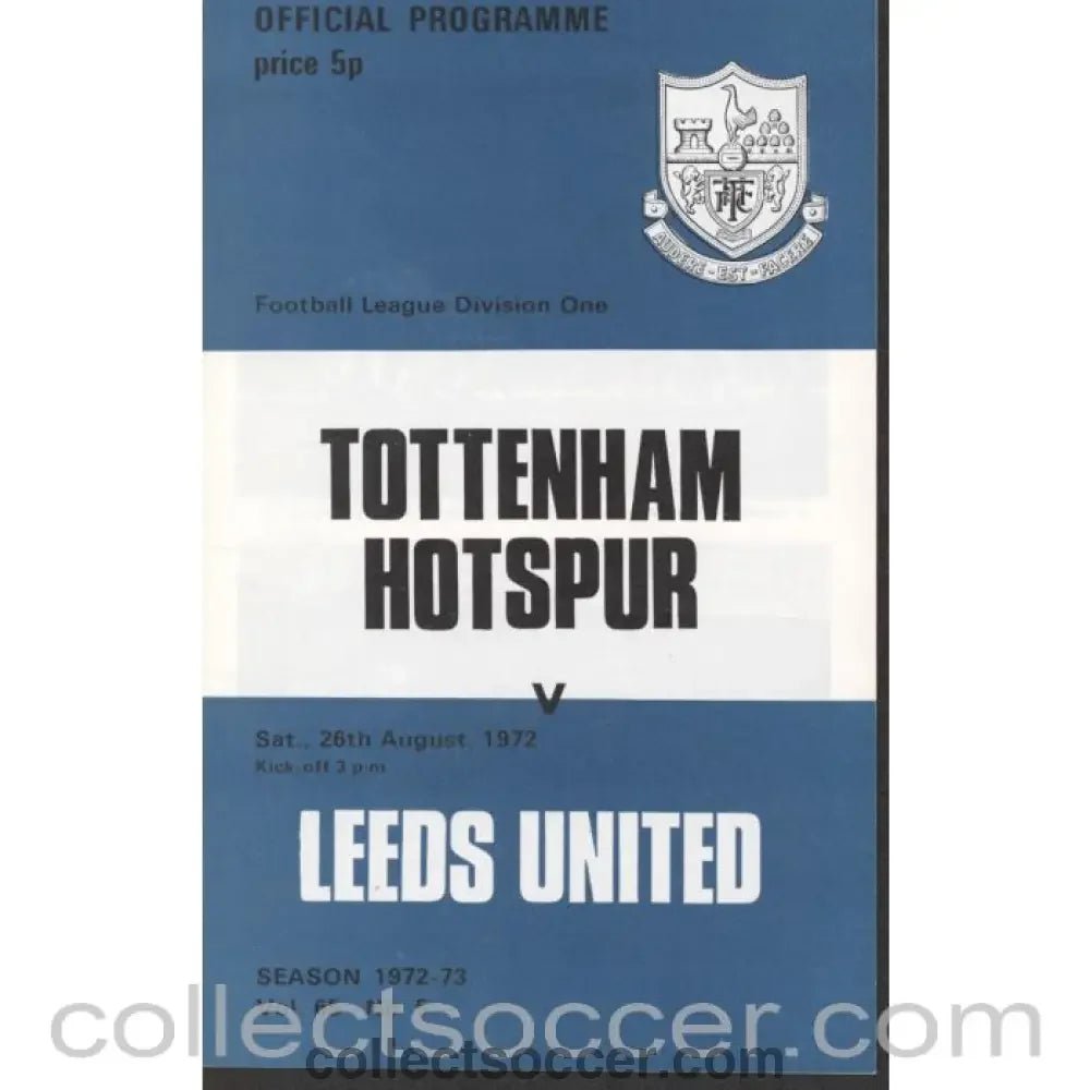 1972 - Tottenham Hotspur v Leeds United Programme 26/08/1972 - Collect Soccer