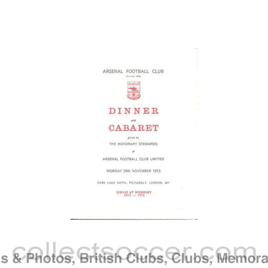 1973 - Arsenal - Dinner & Cabaret to The Honorary Stewards of Arsenal FC signed by Denis Hill-Wood jubilee 1913-1973