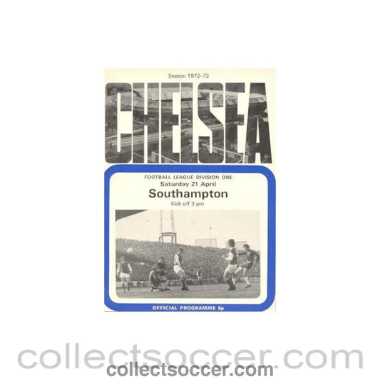 1973 - Chelsea v Southampton official programme 21/04/1973 signed