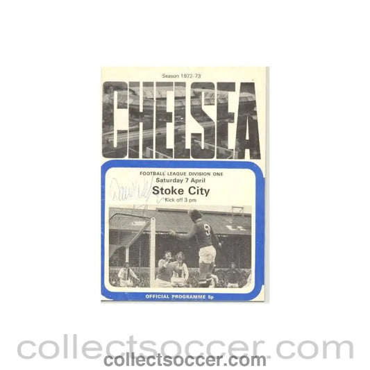 1973 - Chelsea v Stoke City official programme 07/04/1973 signed by David Webb