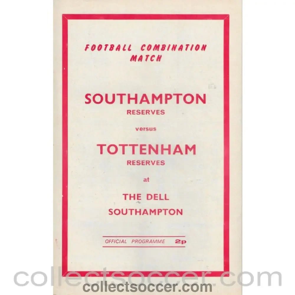 1973 - Southampton Reserves v Tottenham Hotspur Reserves Official Programme 7/4/1973 - Collect Soccer