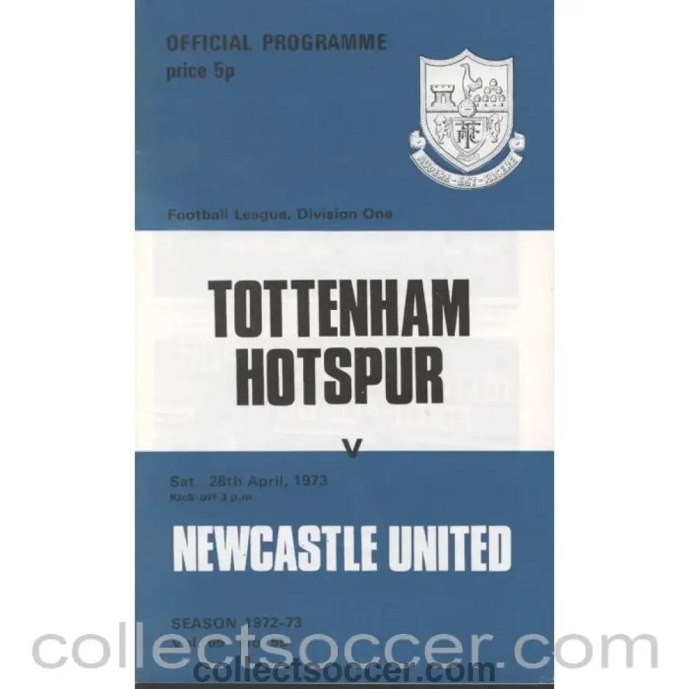 1973 - Tottenham Hotspur v Newcastle United Programme 28/04/1973 - Collect Soccer