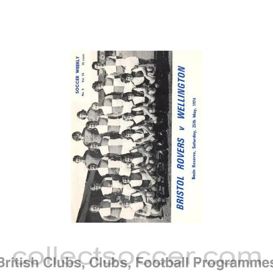 1974 - In New Zealand - Wellington v Bristol Rovers official programme 25/05/1974