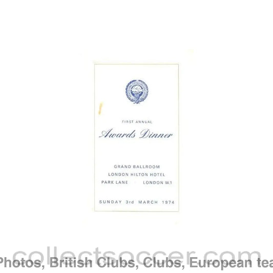 1974 - The Professional Footballers’ Awards Dinner presented in association with the Independent Television Network