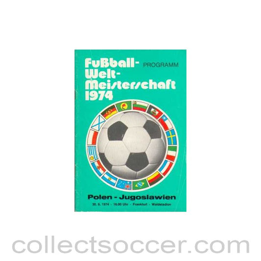 1974 World Cup Poland V Yugoslavia Programme 30/06/1974