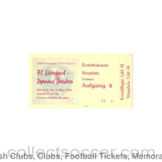 1976 - Dynamo Dresden East Germany v Liverpool ticket 03/03/1976 UEFA Cup