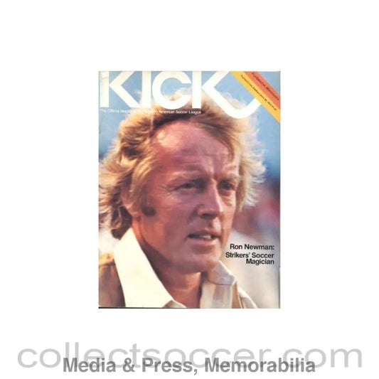 1978 - Kick - The official Magazine of the North American Soccer League Portland v Minesota 30/06/1978
