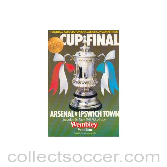 1978 FA Cup Final Programme Arsenal v Ipswich Town