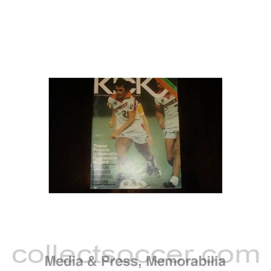 1979 - Kick - The official Magazine of the North American Soccer League Express v Seattle 24/06/1979