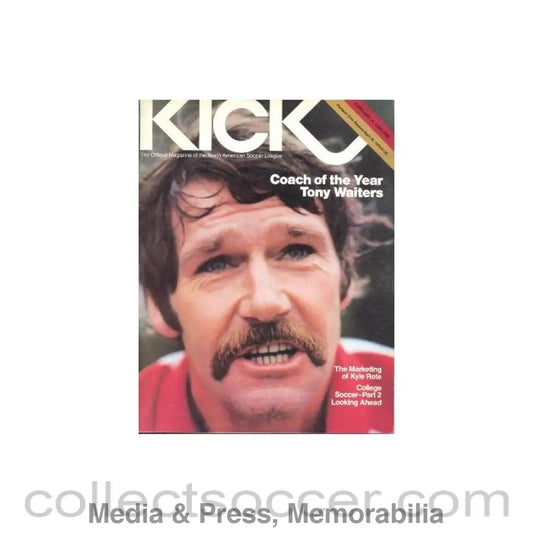 1979 - Kick - The official Magazine of the North American Soccer League Portland v Oakland 29/04/1979