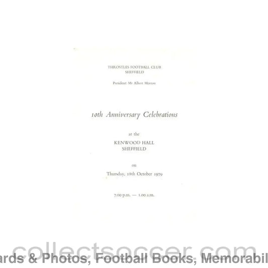 1979 - Throstles Football Club Sheffield 10th Anniversary Celebrations menu 18/10/1979 multi-signed