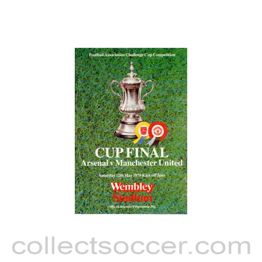 1979 FA Cup Final Programme Arsenal v Manchester United