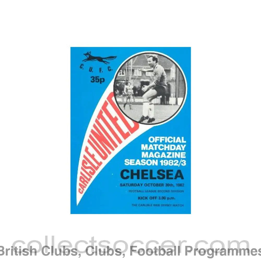 1982 - Carlisle United vChelsea official programme 30/10/1982
