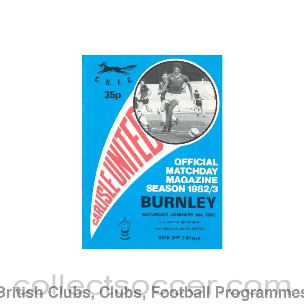 1983 - Carlisle United v Burnley official programme 08/01/1983 F.A. Cup