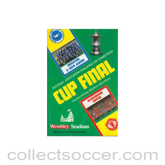 1983 FA Cup Final Programme Brighton and Hove Albion v Manchester United