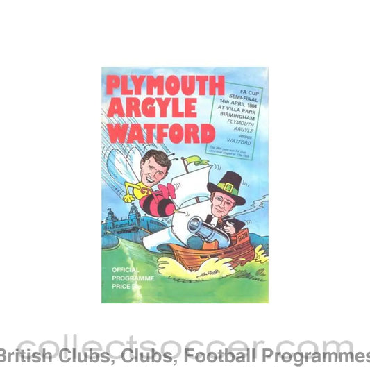 1984 FA Cup Semi-Final Programme Plymouth Argyle v Watford official programme 14/04/1984