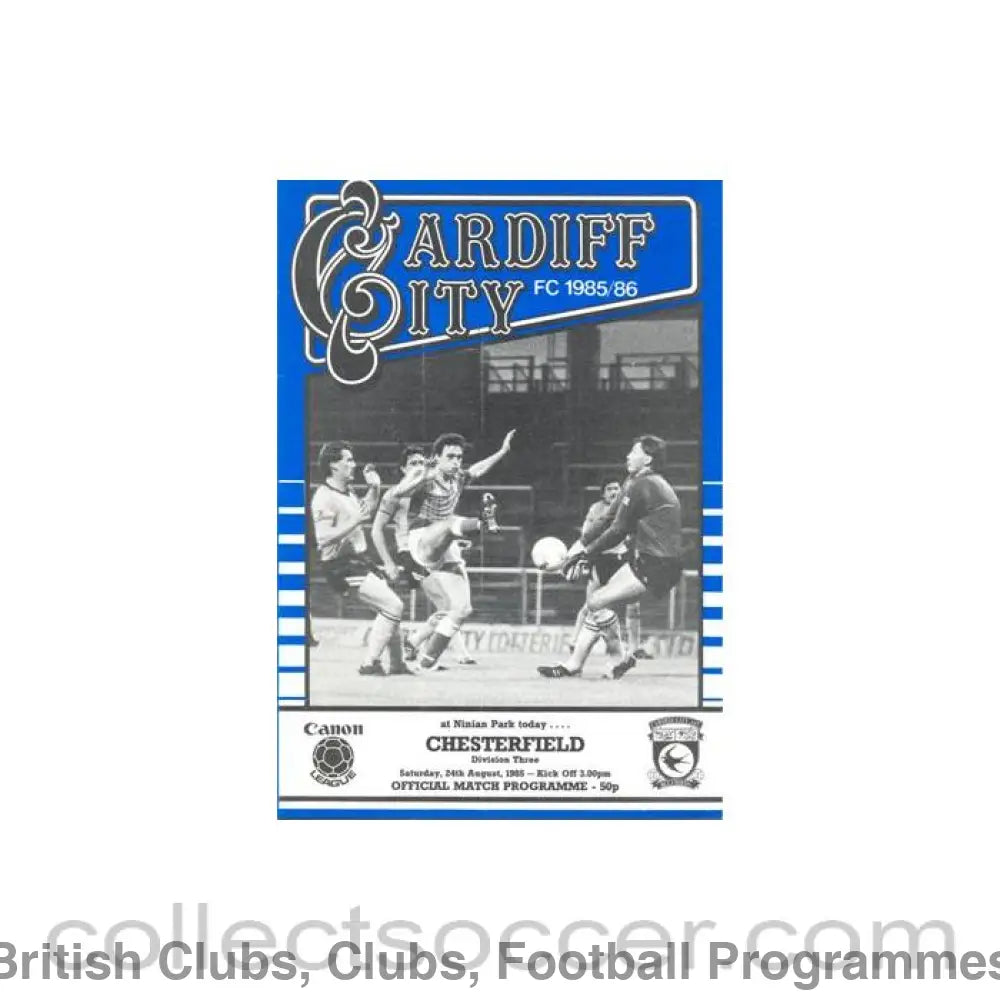 1985 - Cardiff City v Chesterfield official programme 24/08/1985 Canon League