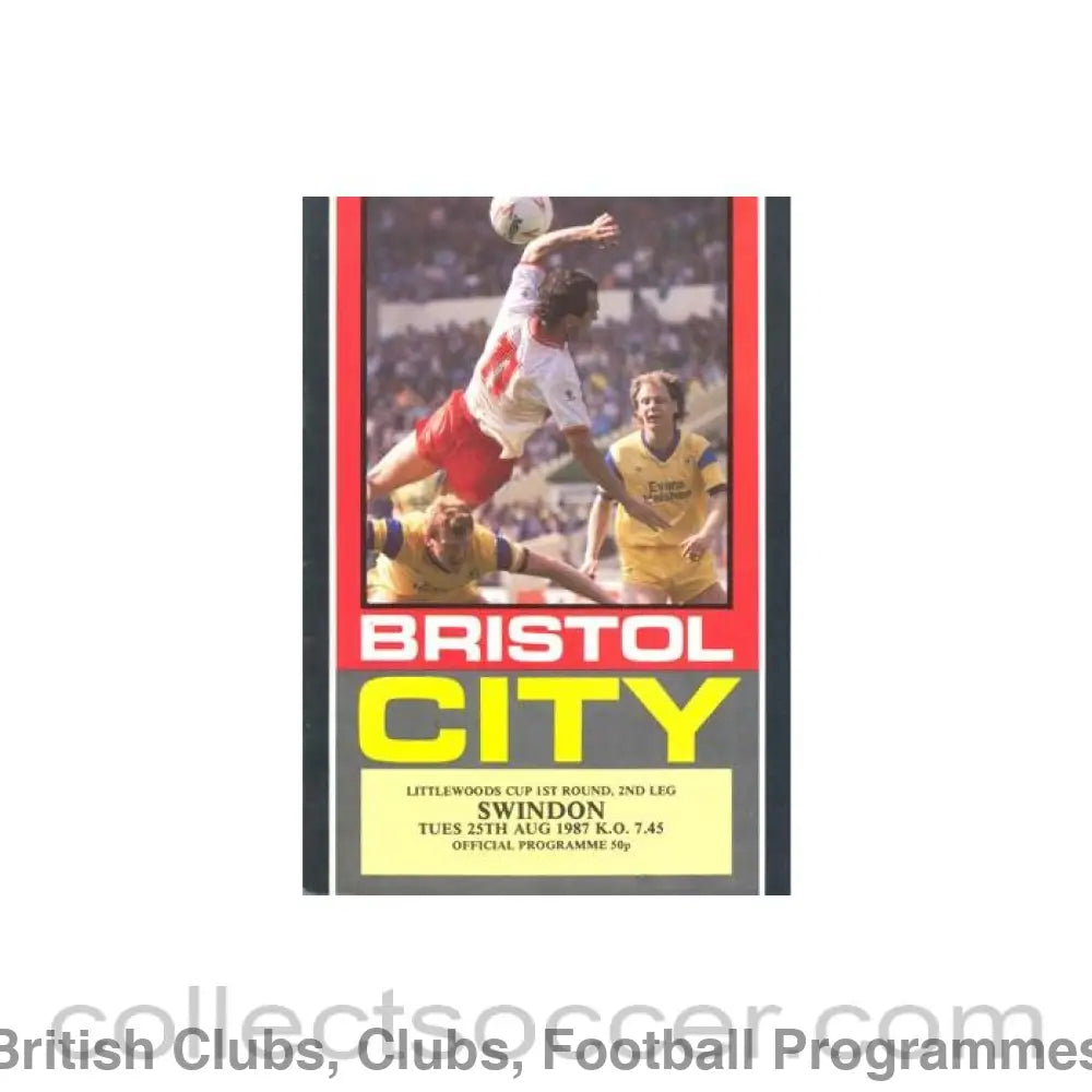 1987 - Bristol City v Swindon Town official programme 25/08/1987 Littlewoods Cup