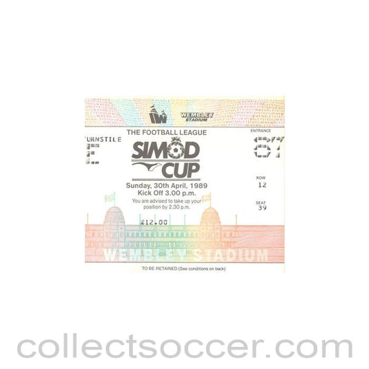 1989 Simod Cup Final ticket 30/04/1989 Everton v Nottingham Forest