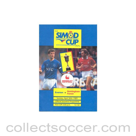 1989 Simod Cup Final Everton v Nottingham Forest official programme 30/04/198