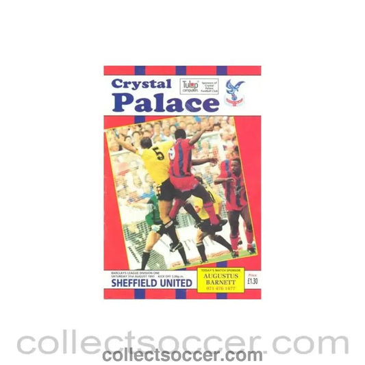 1991 - Crystal Palace v Sheffield United official programme 31/08/1991 Football League, multi - signed on the back - Collect Soccer