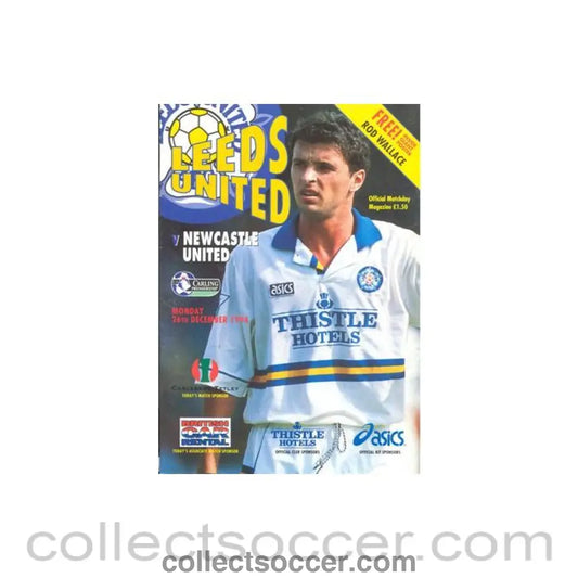 1994 - Leeds United v Newcastle United official programme 26/12/1994 Premier League with a giant Rod Wallace poster and