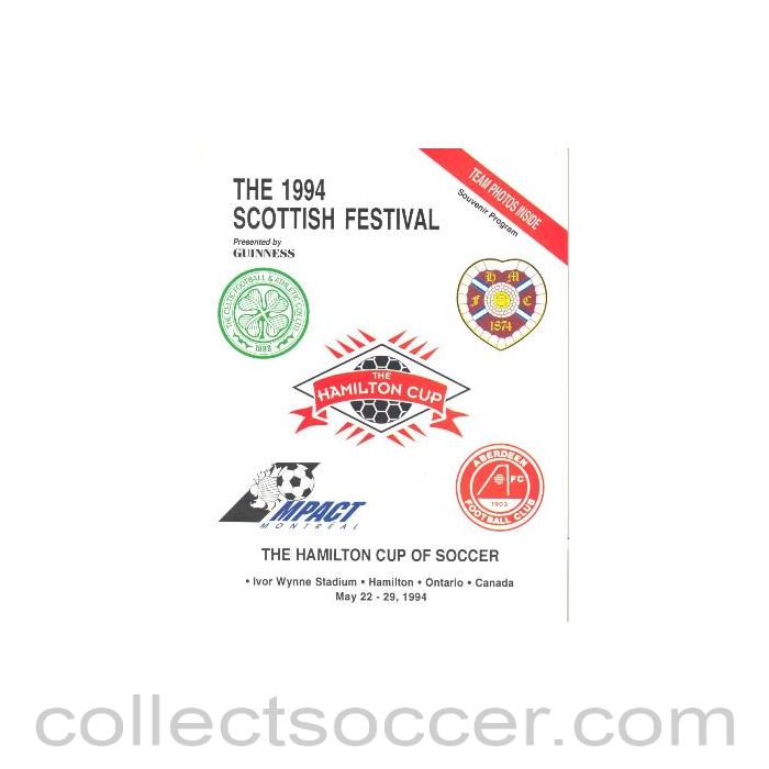 1994 - In Canada - Celtic v Heart of Midlothian 22/05/1994 and Impact de Montreal v Aberdeen 25/05/1994 official programme, The Scottish Festival 1994