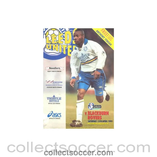 1995 - Leeds United v Blackburn Rovers official programme 15/04/1995 Premier League with a giant Anthony Yeboah poster