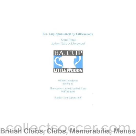 1996 - At Manchester United Aston Villa v Liverpool menu 31/03/1996 FA Cup Semi-Final
