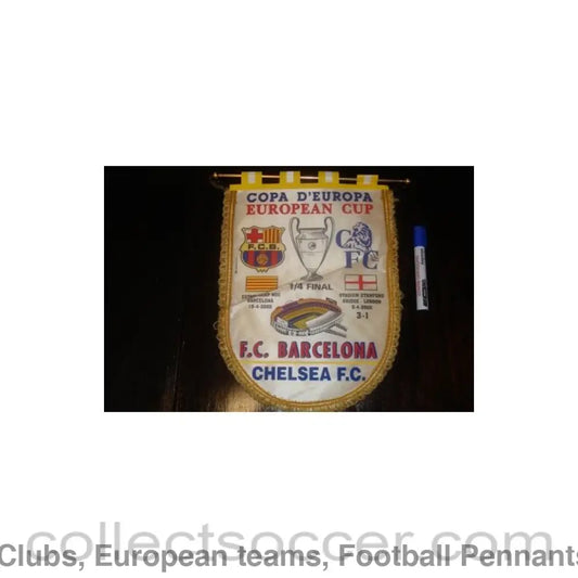 2000 - Barcelona v Chelsea 18/04/2000 European Cup Quarter Final Pennant