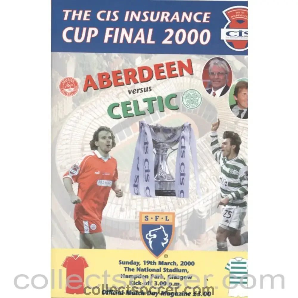 2000 Scottish League Cup Final Aberdeen v Celtic Official Football Programme - Collect Soccer