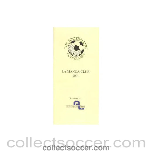 2001 Football Golf Tournament La Manga Club Official Programme 2001 signed