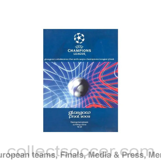 2002 - Bayer Leverkusen v Real Madrid press pack 15/05/2002 Champions League Cup Final in Glasgow