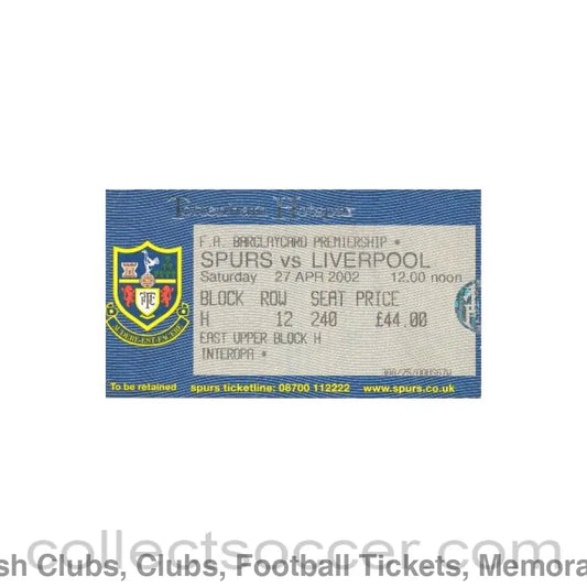 2002 - Tottenham Hotspur v Liverpool ticket 27/04/2002 Ptemier League