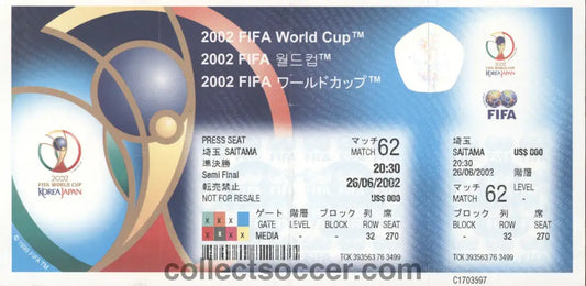 2002 World Cup Match 62 Semi- Final Brazil v Turkey Unused Media Ticket