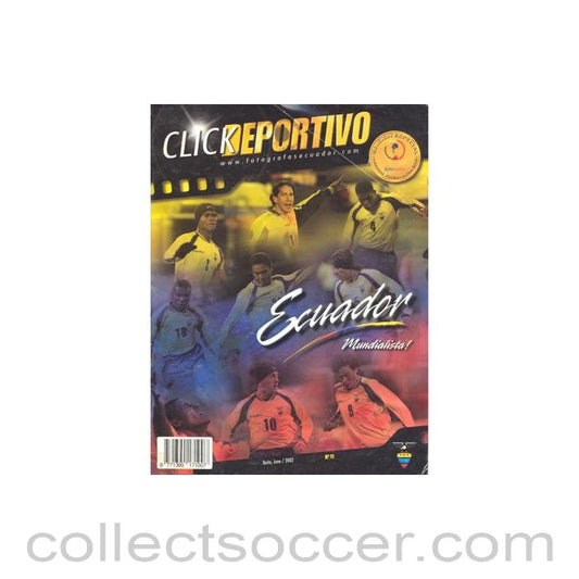 2002 World Cup Official Ecuador Media Guide.