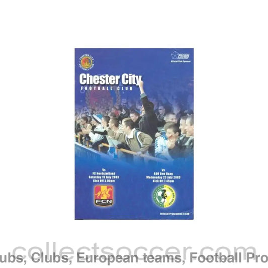 2003 - Chester City v Nordsjaelland 19/07/2003 and ADO Den Haag 23/07/2003 official programme