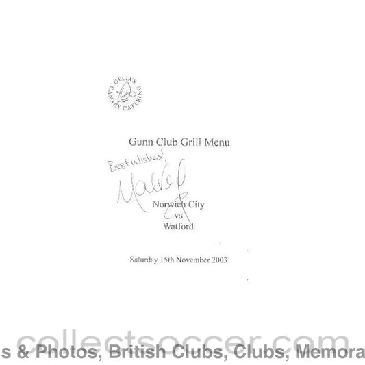2003 - Norwich City v Watford signed menu 15/11/2003