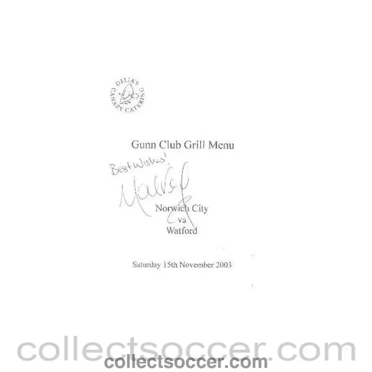 2003 - Norwich City v Watford signed menu 15/11/2003