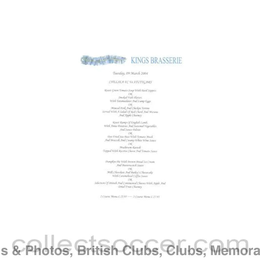 2004 - Chelsea v Stuttgart Bentley’s menu 09/03/2004
