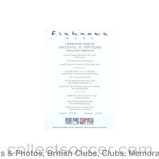 2004 - Chelsea v Stuttgart Fishnets menu 09/03/2004