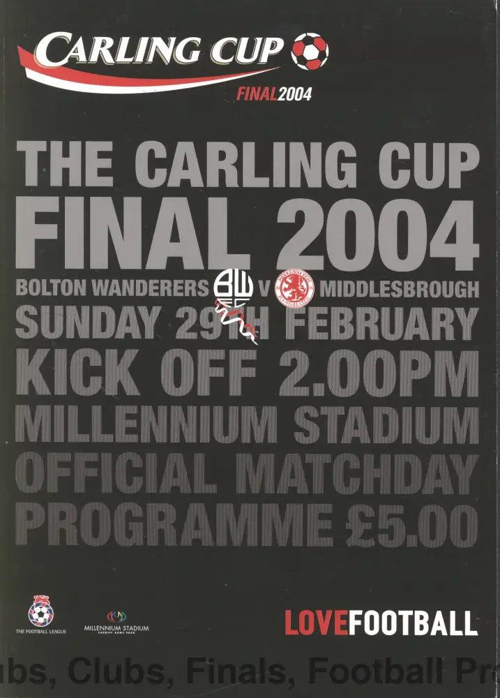 2004 League Cup Final Programme Bolton Wanderers v Middlesbrough
