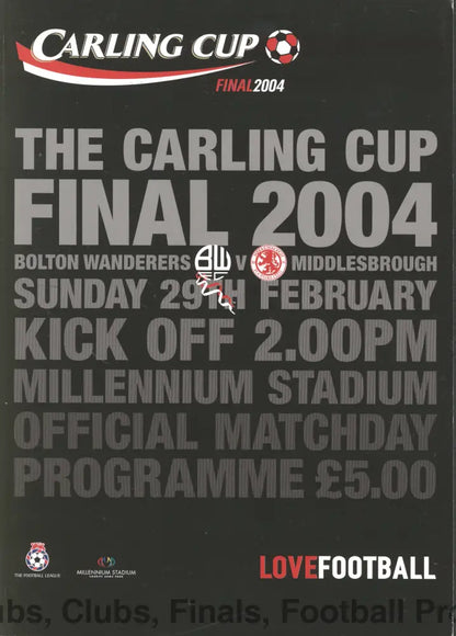 2004 League Cup Final Programme Bolton Wanderers v Middlesbrough
