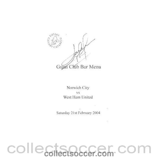 2004 - Norwich City v West Ham United signed menu 21/02/2004