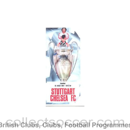 2004 - Stuttgart vChelsea unofficial programme 25/02/2004 pirate